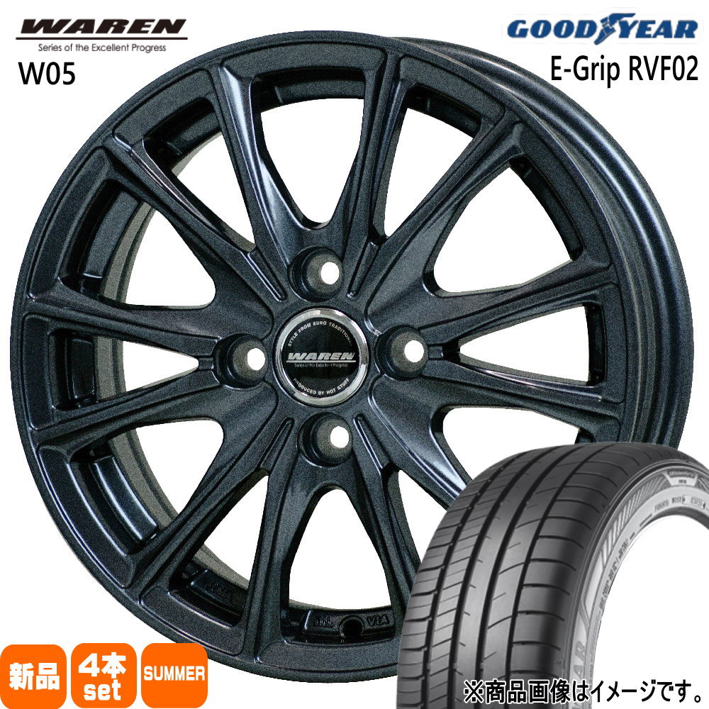 155/65R13 73H エフィシェントグリップ RVF02 EfficentGrip RVF02 グッドイヤー GOODYEAR 新品 夏用 サマータイヤ ホイール 4本セット HOT STUFF CORPORATION WAREN W05 13×4.0+45 4/100