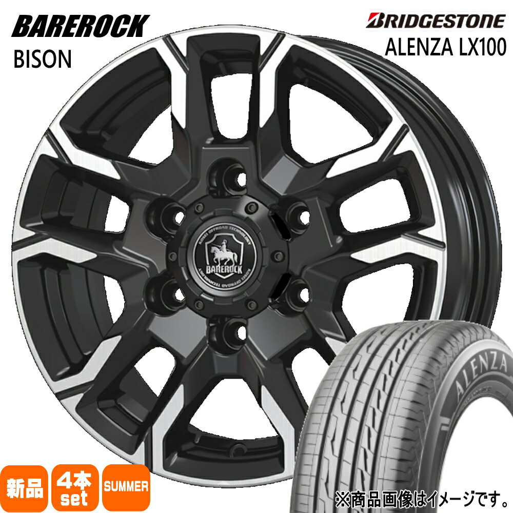 195/80R15 96S アレンザ LX100 ALENZA LX100 ブリヂストン BRIDGESTONE 新品 夏用 サマータイヤ ホイール 4本セット KIT JAPAN BAREROCK BISON 15×6.0+45 6/139.7 15インチ