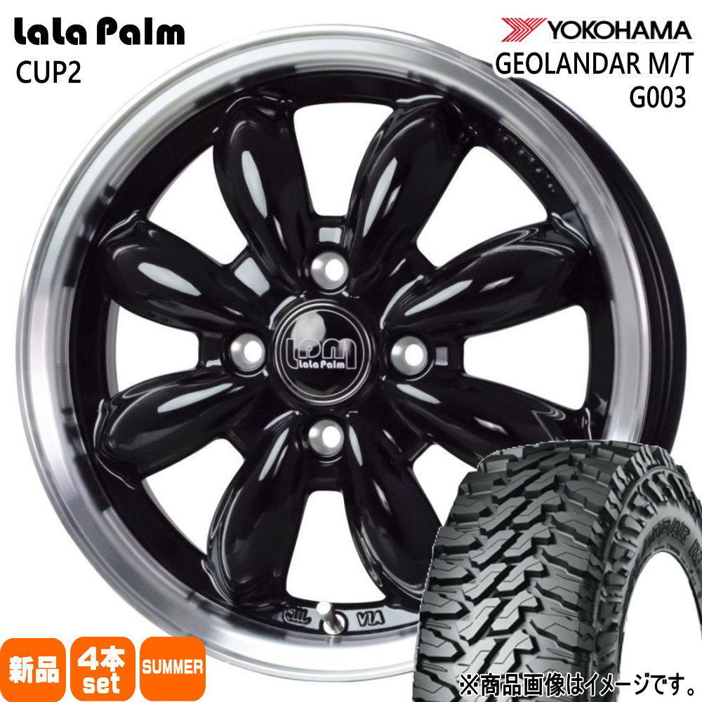 145/80R12 80/78N LT ジオランダー MT G003 GEOLANDAR M/T G003 ヨコハマ YOKOHAMA 新品 夏用 サマータイヤ ホイール 4本セット HOT STUFF CORPORATION LaLaPalm CUP2 12×4.0+43 4/100