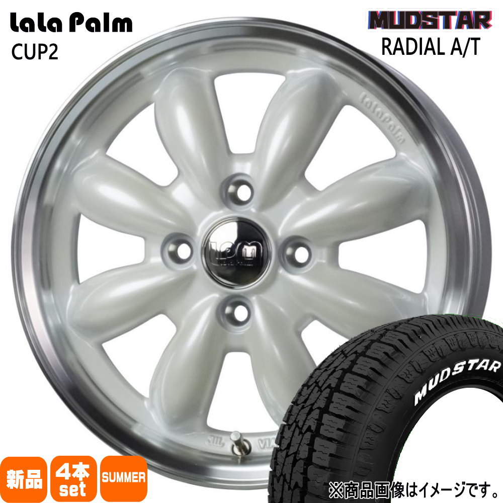 145/80R12 80/78N ラジアル AT RADIAL AT マッドスター MUDSTAR 新品 夏用 サマータイヤ ホイール 4本セット HOT STUFF CORPORATION LaLaPalm CUP2 12×4.0+43 4/100