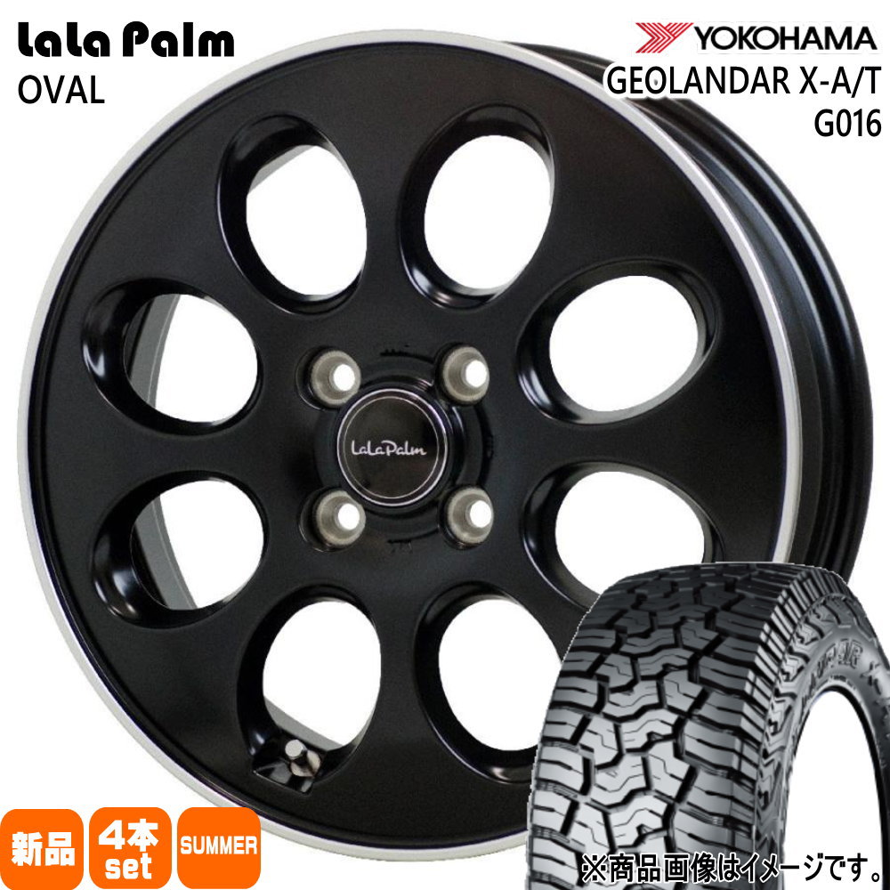 155/65R14 78/75Q LT ジオランダー X-AT G016 GEOLANDAR X-AT G016 ヨコハマ YOKOHAMA 新品 夏用 サマータイヤ ホイール 4本セット HOT STUFF CORPORATION LaLaPalm OVAL 14×4.5+45 4/100