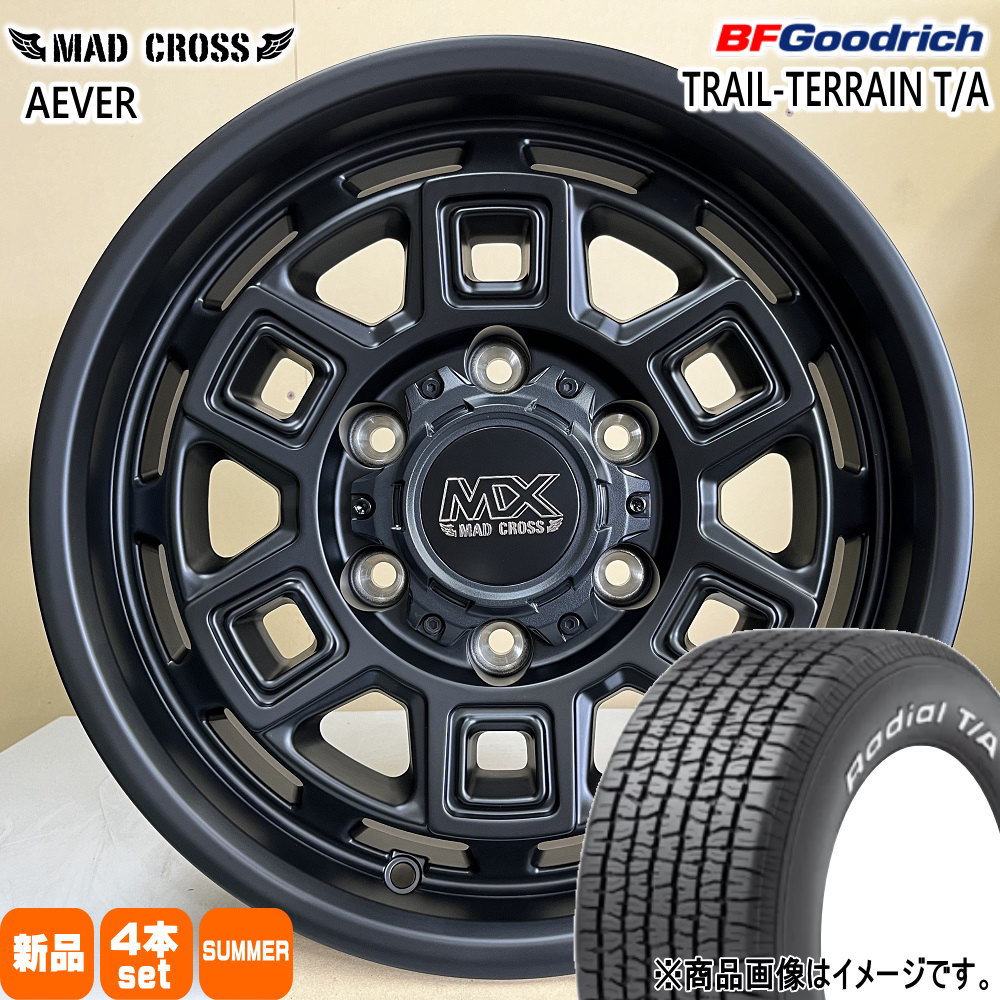 215/70R15 97S RWL ラジアル T/A RADIAL T/A BFグッドリッチ BF.Goodrich 新品 夏用 サマータイヤ ホイール 4本セット HOT STUFF CORPORATION MAD CROSS AEVER 15×6.0+44 6/139.7