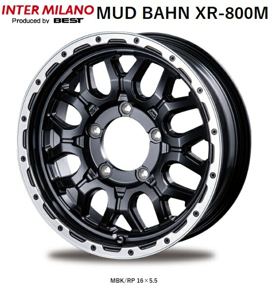 送料無料 4本セット ホイールのみ ベスト MUD BAHN XR-800M マッドバーン マットブラックリムポリッシュ 16インチ 5.5J インセット+0 5穴 PCD139.7 4本 JWL-T スズキ ジムニーシエラ