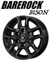 送料無料　4本セット　KITジャパン　BAREROCK 　BISON　ベアロック　バイソン　グロスブラック　16インチ　6.5J　インセット+38　6穴　PCD139.7　JWL-T　4本　200系ハイエース　レジアスエース　モデリスタ採用ホイール