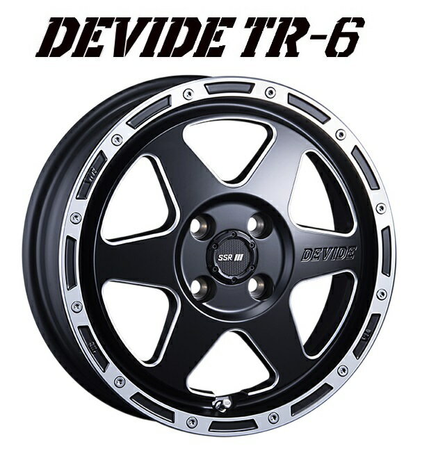 送料無料　4本セット　SSR　DEVIDE　TR-6　ディバイド　フラットブラックポリッシュ　15インチ　4.5J　インセット+43　4穴　PCD100　4本　軽自動車　ハスラー　タフト　ウェイク　エブリィ　アトレー　ソリオ　デリカD:2　ミラ　タント　ムーヴ