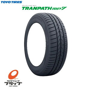 【取り寄せ品】 送料無料~ トーヨータイヤ TRANPATH mp7 195/60R16 89H 4本 TOYOTIRES トランパス エムピーセブン ミニバン専用 低燃費タイヤ 転がり抵抗A ウェットグリップ性能a 日本製 国内生産 タイヤのみ