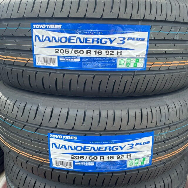 【在庫品】　2023年製　4本セット　即納　送料無料~　トーヨータイヤ　NANOENERGY3PLUS　205/60R16 92H　TOYOTIRES　ナノエナジースリープラス　 低燃費タイヤ 転がり抵抗A ウェットグリップ性能b　国内生産　日本製