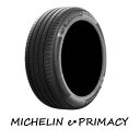 MICHELIN(ミシュラン) e.PRIMACY イープライマシー ePRIMACY 195/55R16 91W XL サマータイヤ 1本 