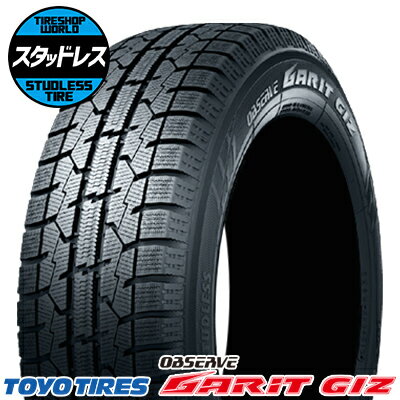 145/80R13 75Q タイヤ単品 TOYO TIRES OBSERVE GARIT GIZ 冬 スタッドレスタイヤ1本価格《2本以上ご購入で送料無料》【取付対象】