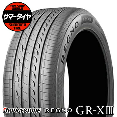 235/35R19 91W XL タイヤ単品 BRIDGESTONE REGNO GR-X3 夏 サマータイヤ1本価格《2本以上ご購入で送料無料》【取付対象】