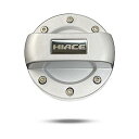 【期間限定ポイントUP】稀有HIACEガソリン給油口キャップ フューエルキャップカバー (シルバー)