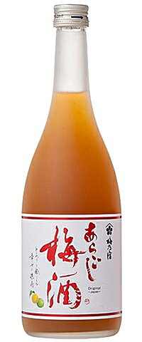 あらごし梅酒 720ml（梅の宿酒造)【楽ギフ_包装】【楽ギフ_のし】【楽ギフ_メッセ】