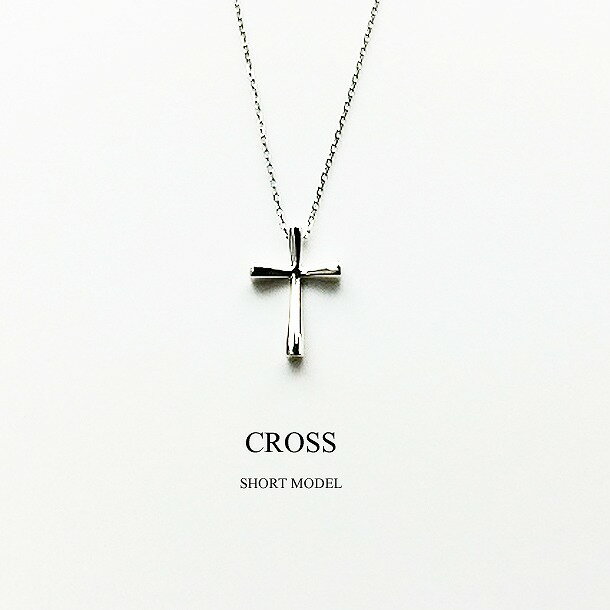 クロスネックレス クロス ネックレス レディース シンプル プラチナ 重ね付け 人気 華奢 おすすめ 大人 CROSS SHORT MODEL