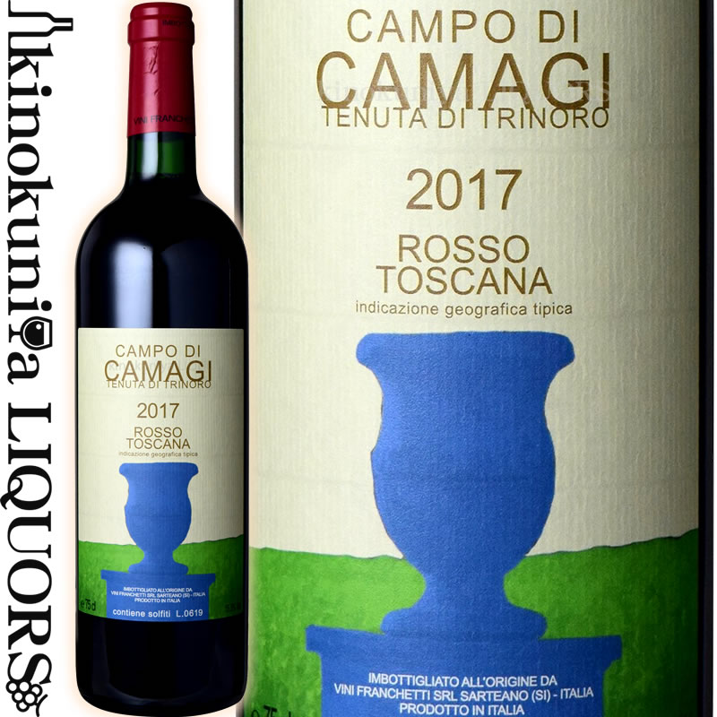 トリノーロ / カンポ ディ カマージ [2017] 赤ワイン フルボディ 750ml / イタリア トスカーナ サルテアーノ トスカーナI.G.T. Tenuta di Trinoro Campo di Camagi ワインスペクテーター94点 ワインアドヴォケイト94点