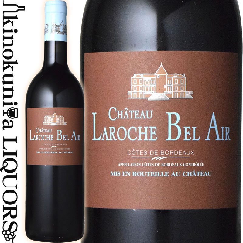 シャトー ラロッシュ ベル エール  赤ワイン フルボディ 750ml / フランス A.O.C.コート ド ボルドー Chateau Laroche Bel Air オーガニックワイン リュット レゾネ