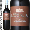 【SALE】シャトー ラロッシュ ベル エール 2010 赤ワイン フルボディ 750ml / フランス A.O.C.コート ド ボルドー Chateau Laroche Bel Air オーガニックワイン リュット レゾネ