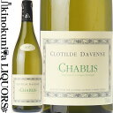 NeBh _Fk / Vu [2021] C h 750ml / tX uS[j A.O.C. Vu CLOTILDE DAVENNE CHABLIS