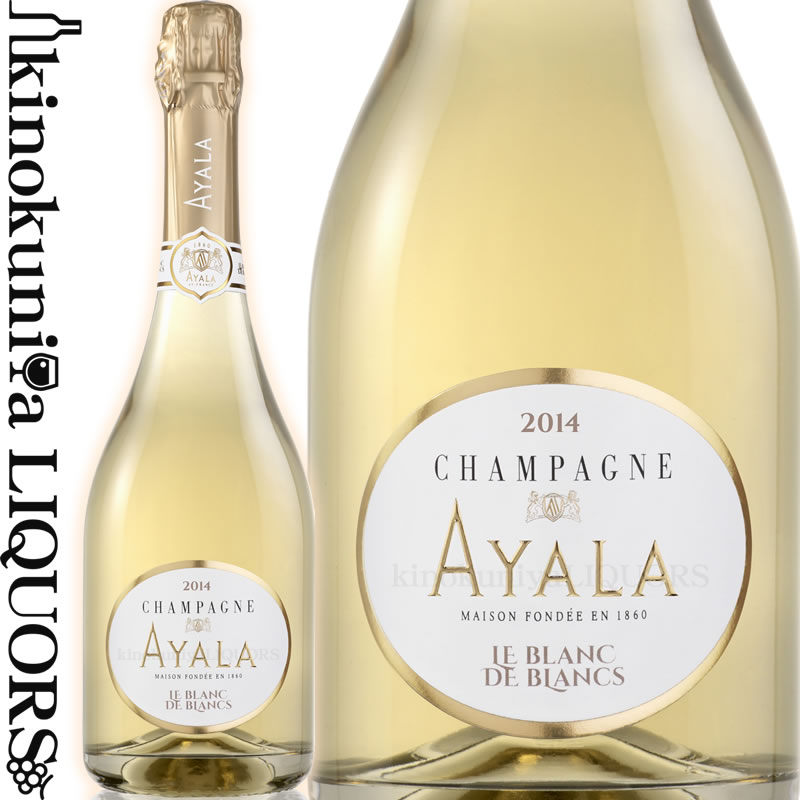 シャンパーニュ アヤラ / ル ブラン ド ブラン  スパークリングワイン 白 辛口 750ml / フランス ACシャンパーニュ Champagne AYALA Le Blanc de Blancs シャンパン