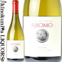 アロモ / シャルドネ プライベート リザーブ  白ワイン 辛口 750ml / チリ セントラルヴァレー マウレ ヴァレー AROMO PRIVATE RESERVE CHARDONNAY