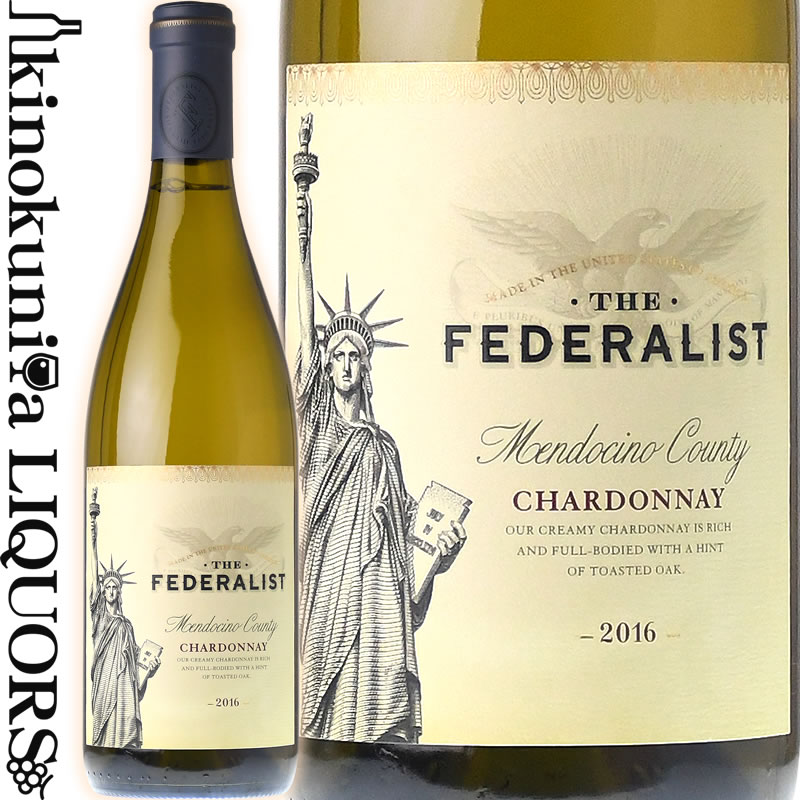 フェデラリスト / シャルドネ 2019 白ワイン 辛口 750ml / アメリカ カリフォルニア メンドシーノ The Federalist Chardonnay