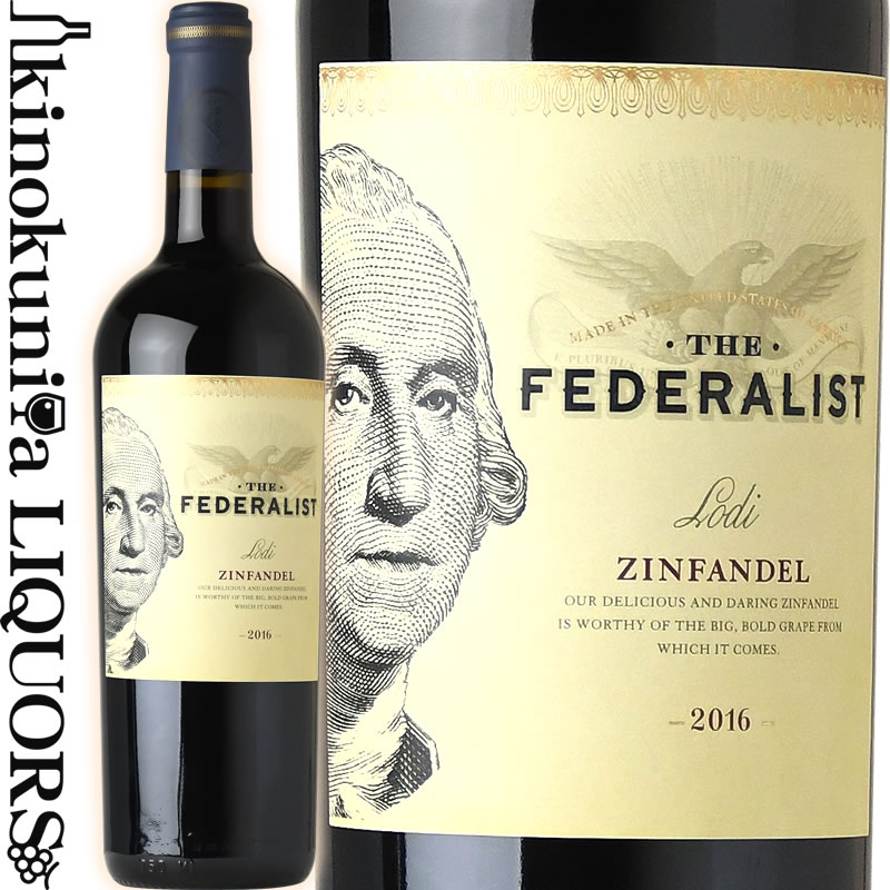 フェデラリスト / ジンファンデル 2019 赤ワイン フルボディ 750ml / アメリカ カリフォルニア ロダイ The Federalist Zinfandel