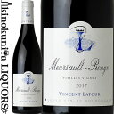 @T gD[ / \[ [W [2019] ԃC 750ml / tX uS[j \[ VINCENT LATOUR MEURSAULT ROUGE