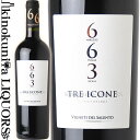 ヴィニエティ デル サレント / トレ イコーネ 663  赤ワイン フルボディ 750ml / イタリア プーリア VIGNETI DEL SALENTO Tre Icone