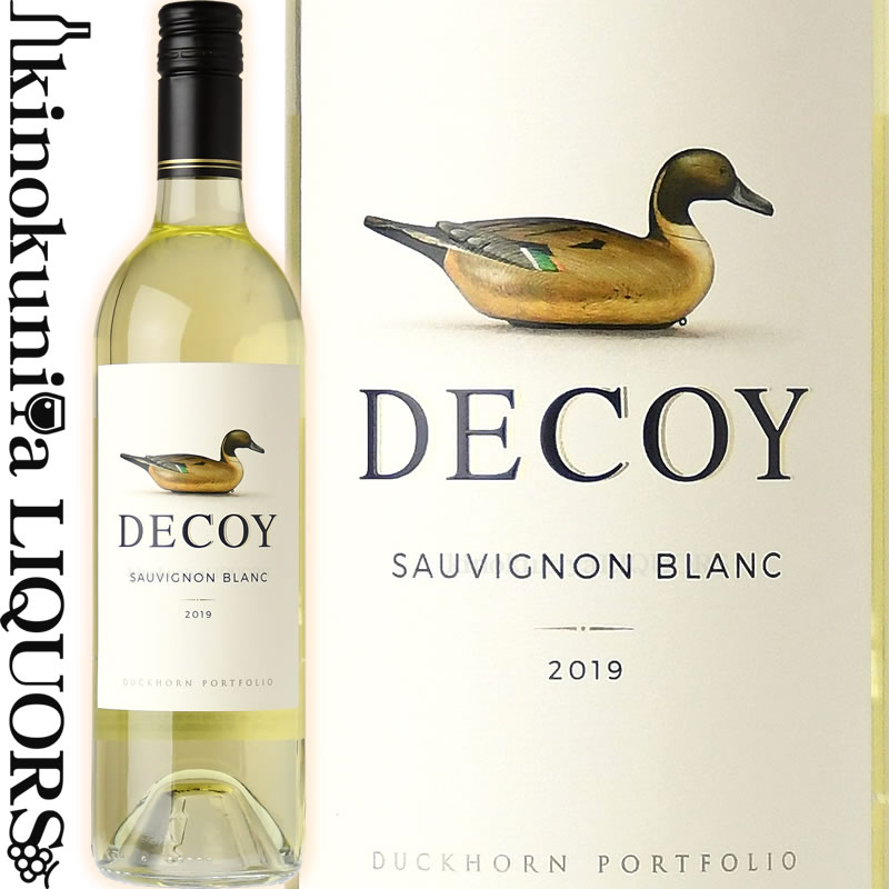 デコイ / ソーヴィニヨン ブラン ソノマ カウンティ  白ワイン 辛口 750ml / アメリカ カリフォルニア Decoy Sauvignon Blanc Sonoma County