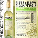パスクア / PIZZA&PASTA シャルドネ プーリア 白 [NV] 白ワイン やや辛口 750ml / イタリア プーリア州 IGT Pasqua Chardonnay di Puglia