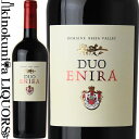 デュオ エニーラ  赤ワイン フルボディ 750ml / ブルガリア パザルジク州 ベッサ ヴァレー ワイナリー BESSA VALLEY WINERY DUO ENIRA