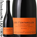 レ・フォンタニーユ (LES FONTANILLES)  赤ワイン 750ml / フランス ラングドック ルーション I.G.P. COTES DU BRIAN / DMAINE ANNE GROS & JEAN PAUL TOLLOT ドメーヌ アンヌ グロ ＆ ジャン ポール トロ