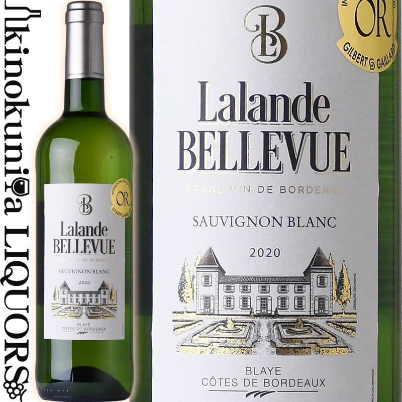 格付けフランスワイン（AOC） ラランド ベルヴュー [2020] 白ワイン 750ml / フランス AOC ブライ コートド ボルドー Lalande BELLEVUE Mondial du Sauvignon2019金賞 ボルドー格上産地