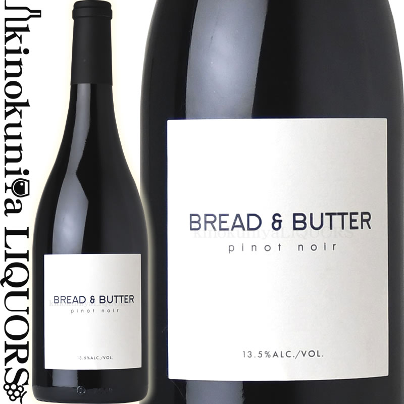 ブレッド＆バター / ピノ ノワール  赤ワイン 750ml / アメリカ カリフォルニア州 / Bread & Butter Wines Pinot noir ブレッド アンド バター