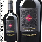 ゾッラ マルヴァジア ネーラ [2021] 赤ワイン フルボディ 750ml / イタリア プーリア Vigneti del Salento ヴィニエティ デル サレント Zolla Susumaniello