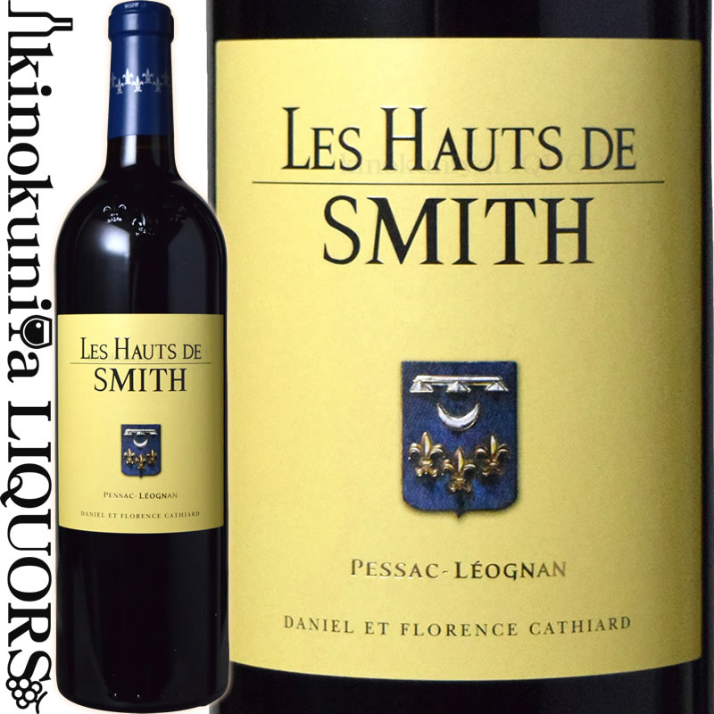 レ オー ド スミス 赤  赤ワイン フルボディ 750ml / フランス ボルドー グラーヴ A.O.C.ペサック レオニャン Chateau Smith Haut Lafitte　シャトー スミス オー ラフィット　Les Hauts de Smith Rouge
