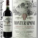 【完売】他のヴィンテージをご検討くださいモンテラポーニ / キャンティ クラッシコ [2020] 赤ワイン フルボディ 750ml / イタリア トスカーナ D.O.C.G. MONTERAPONI CHIANTI CLASSICO 無濾過無清澄