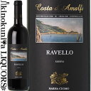 }[U NI / RX^ _}tB Fb b\ [@ [2018] ԃC 750ml / C^A Jp[j D.O.C. COSTA D'AMALFI RAVELLO@COSTA D'AMALFI RAVELLO ROSSO RISERVA A}tB