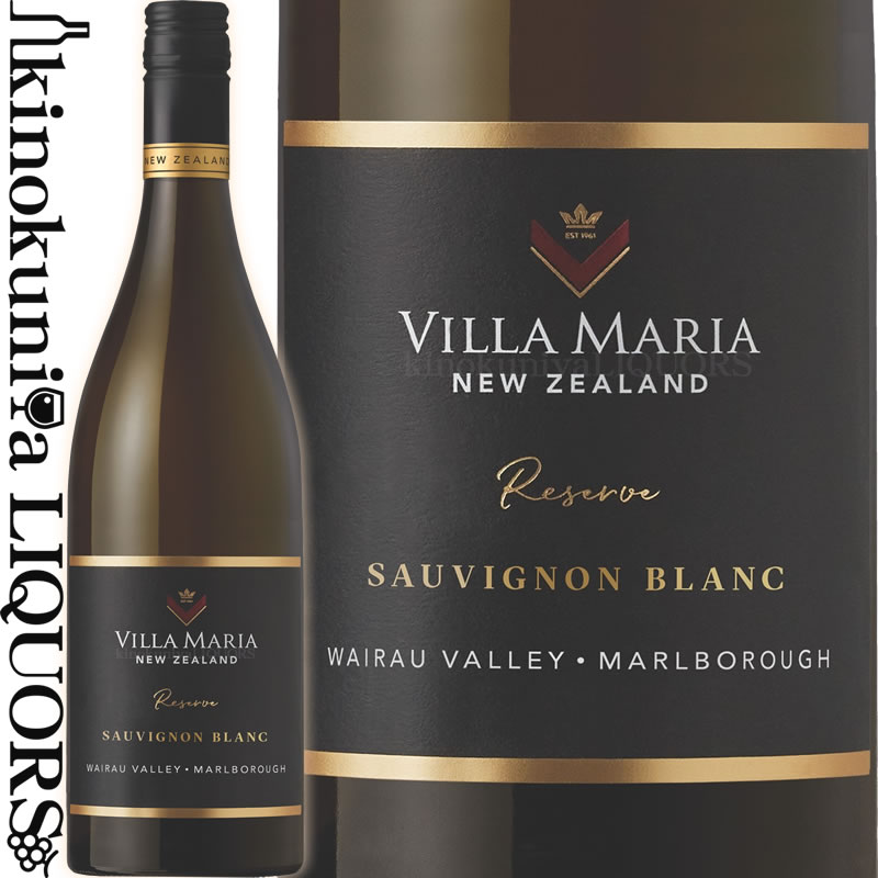 ヴィラ マリア / リザーヴ マールボロ ワイラウ ヴァレー ソーヴィニヨン ブラン 2022 白ワイン 辛口 750ml / ニュージーランド サウス アイランド マールボロG.I. VILLA MARIA WAIRAU VALLEY RESERVE SAUVIGNON BLANC