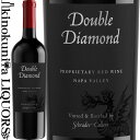 楽天ワインの専門店・紀伊国屋リカーズダブル ダイヤモンド / ナパ ヴァレー プロプライエタリー レッド ワイン [2021] 赤ワイン フルボディ 750ml / アメリカ カリフォルニア AVA Oakville Double Diamond Proprietary Red Oakville