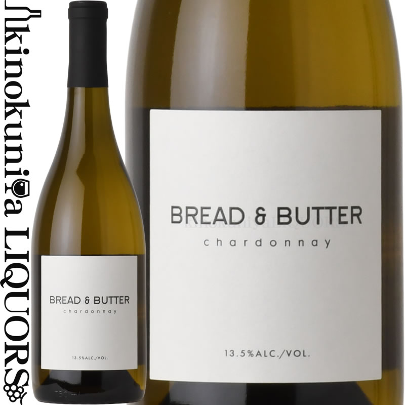 ֥åɡХ/ɥ[2023]磻ɸ750ml/ꥫե˥Bread&ButterChardonnay֥åɥɥХ
