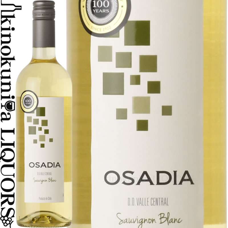 オサディア ソーヴィニヨン ブラン [NV] 白ワイン 辛口 750ml / チリ セントラルヴァレー マウレ ヴァ..