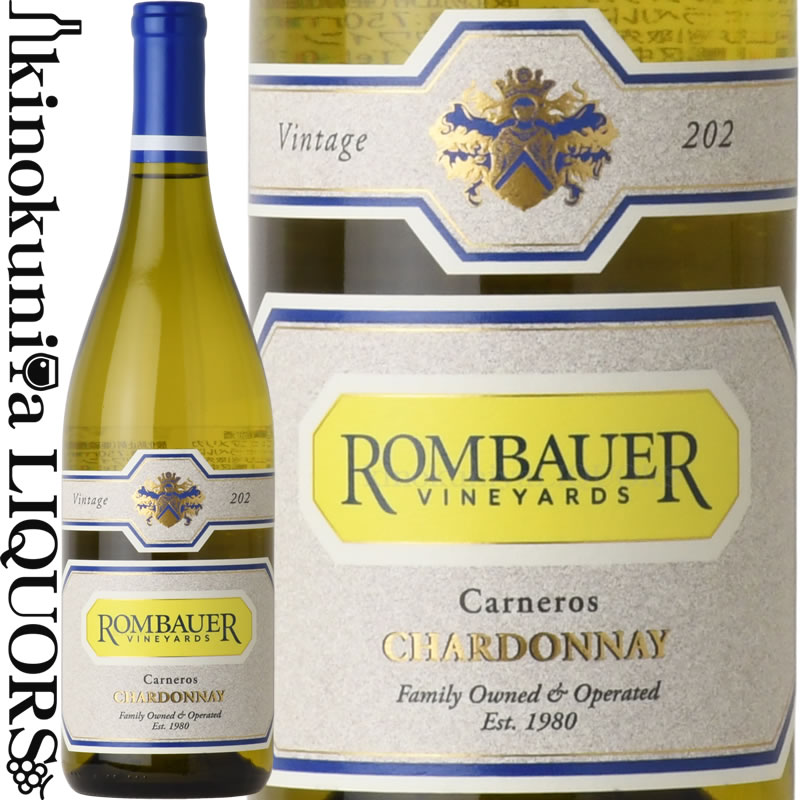 ロンバウアー / シャルドネ カーネロス [2024] 白ワイン 辛口 750ml / アメリカ カリフォルニア Rombauer Chardonnay Carneros ロンバウアー ヴィンヤーズ