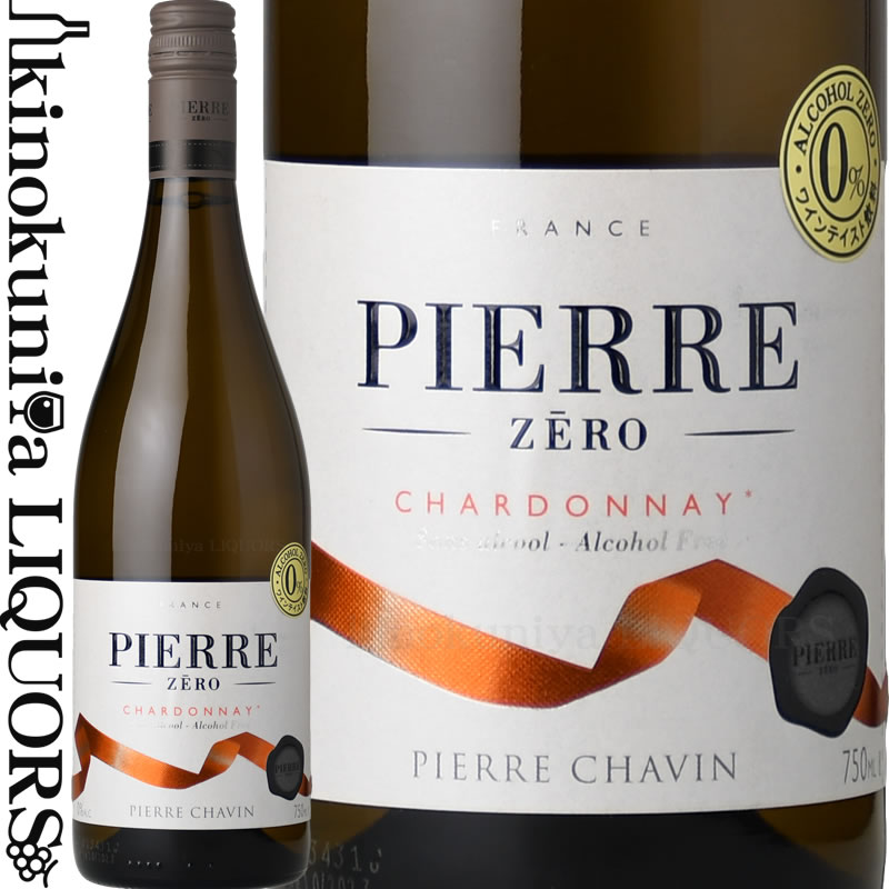 sG[ [ VhlmNV] / mAR[C  h 750ml / tX h[k sG[ V@ SARL Domaines Pierre Chavin Pierre Zero Chardonnay / AR[x 0tXYCeCXg / mAR[ [MTBS]