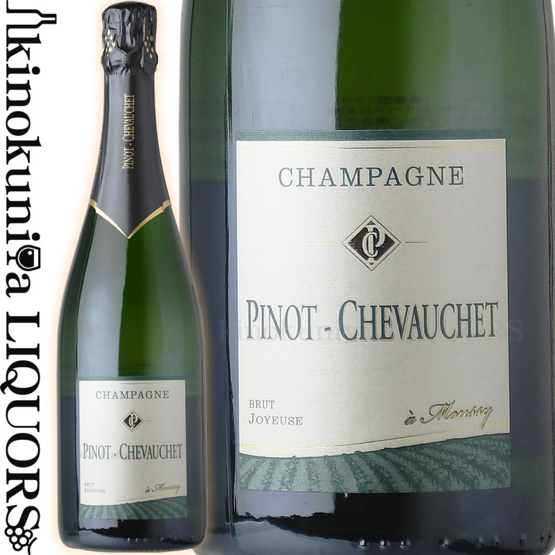 [旧エチケット] ピノ シュヴォシェ / キュヴェ ジョワイユーズ ブリュット [NV] スパークリングワイン白 辛口 750ml / フランス シャンパーニュ ヴァレ ド ラ マルヌ A.O.C. CHAMPAGNE PINOT CHEVAUCHET CUVEE JOYEUSE BRUT リヨン国際ワインコンクール2012 2015 金賞