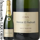 G^bg G phG ubg i` [NV]  Xp[NOC h@750ml / XyC JoD.O. Soler-Jove Cava Brut / nE Z Jaume Serra Cava Heretat El Padruell Brut Nature ubg i`[