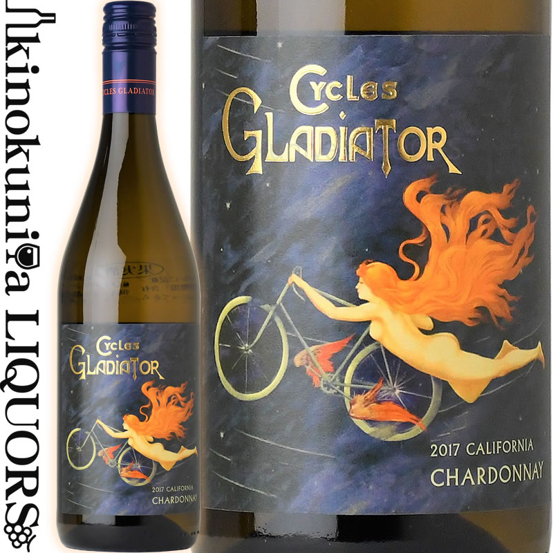 サイクルズ グラディエーター シャルドネ カリフォルニア 2021 白ワイン 750ml / アメリカ カリフォルニア Cycles Gladiator Chardonnay California