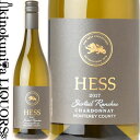 ザ ヘス コレクション / シャーテイル ランチス シャルドネ  白ワイン 750ml / アメリカ カリフォルニア モントレー カウンティ THE HESS COLLECTION SHIRATAIL RANCHES CHARDONNAY