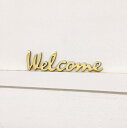 DUVE SL195P 真鍮製 サインレター Welcome SIGN LETTER (サインプレート ウエルカム ブラス Brass アイアン アンティーク調 交換 カントリー おしゃれ）