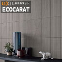 【送料無料】エコカラットプラス リクシル INAX ECPCARAT ECP‐315/LNE1A-5A レリーフA 302×150.5 厚さ6.5 リネエ 4種...