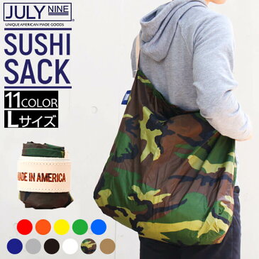 ジュライナイン JULY NINE Sushi Sack スシサック Lサイズ カモ 迷彩 ミリタリー メンズ レディース 男女兼用 ユニセックス ナイロン 折りたたみ おしゃれ 大容量 大きめ 軽量 無地 旅行 エコバッグ トートバッグ ママバッグ パパバッグ 誕生日 女性 ギフト プレゼント